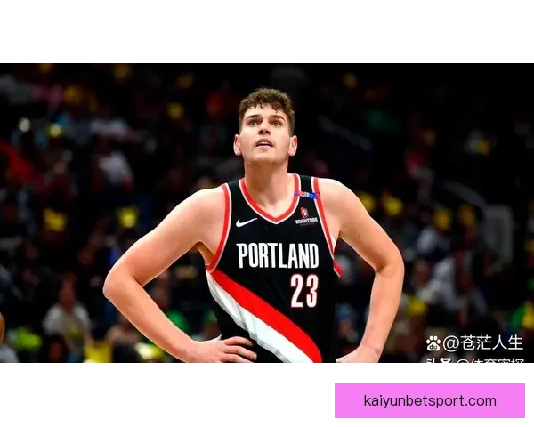 克林根超小洛创历史成就 成为开拓者单赛季进攻篮板王